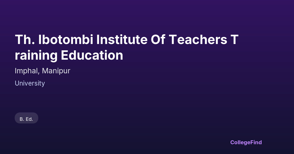 th. ibotombi institute of teachers training education