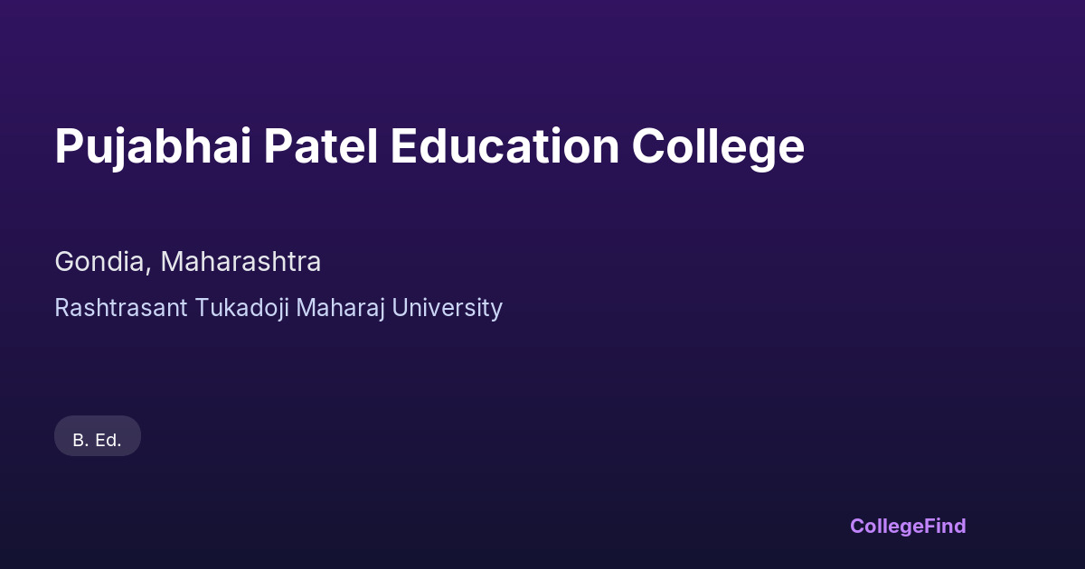 pujabhai patel education college