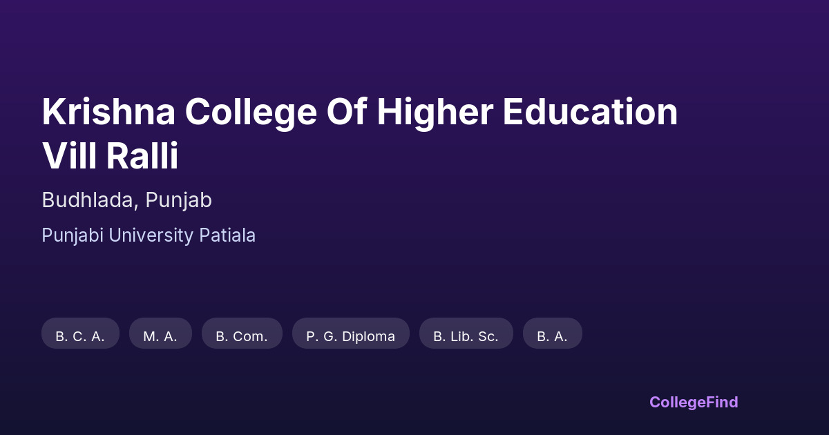 krishna college of higher education vill ralli