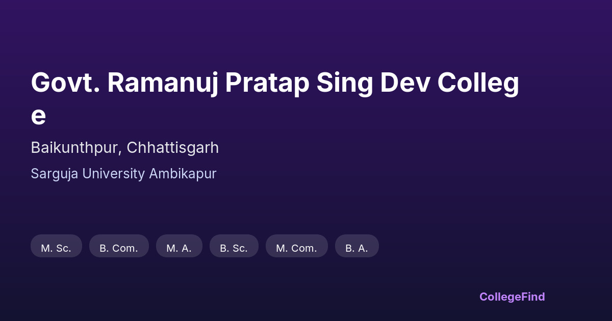 govt. ramanuj pratap sing dev college