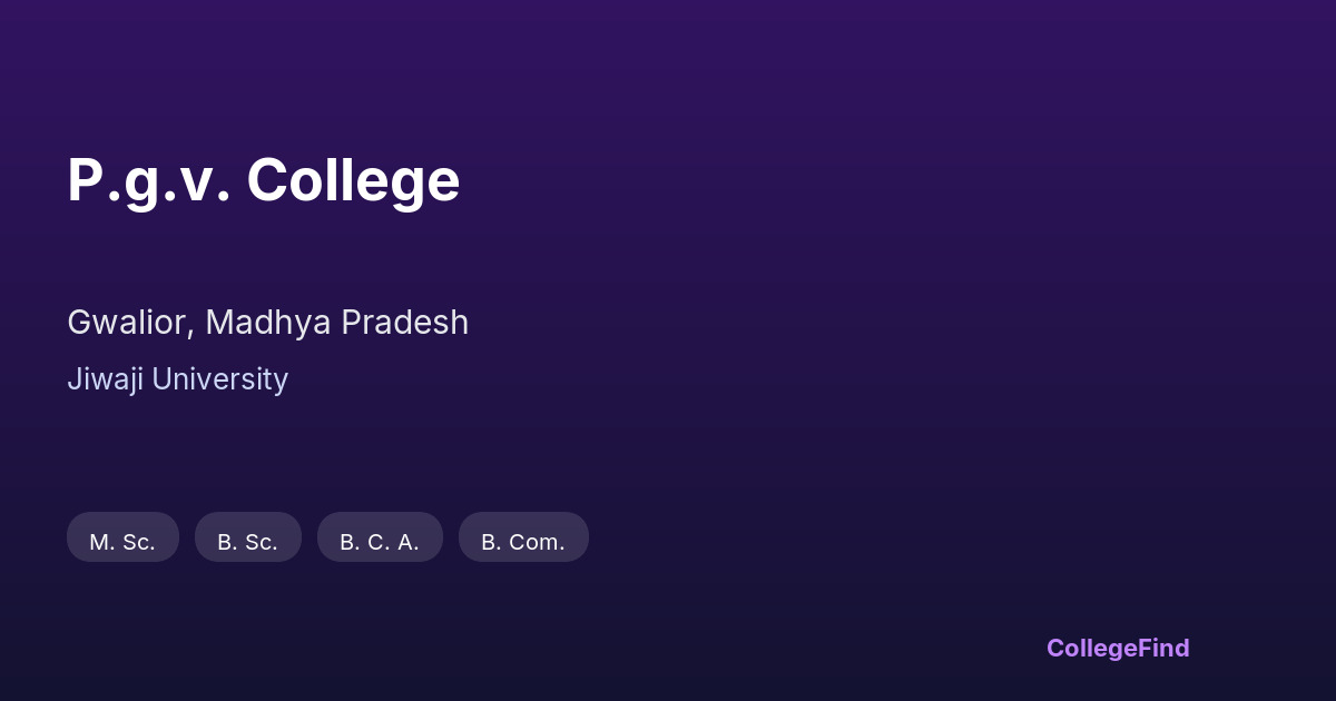 p.g.v. college