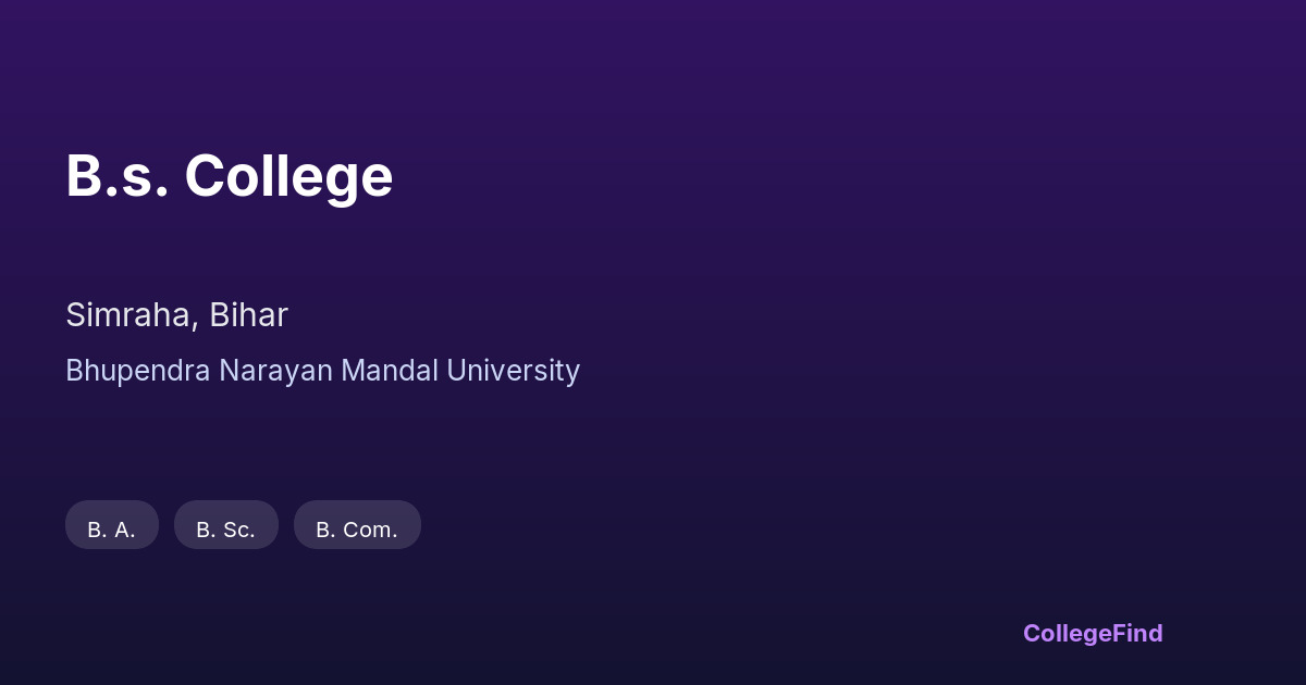 b.s. college