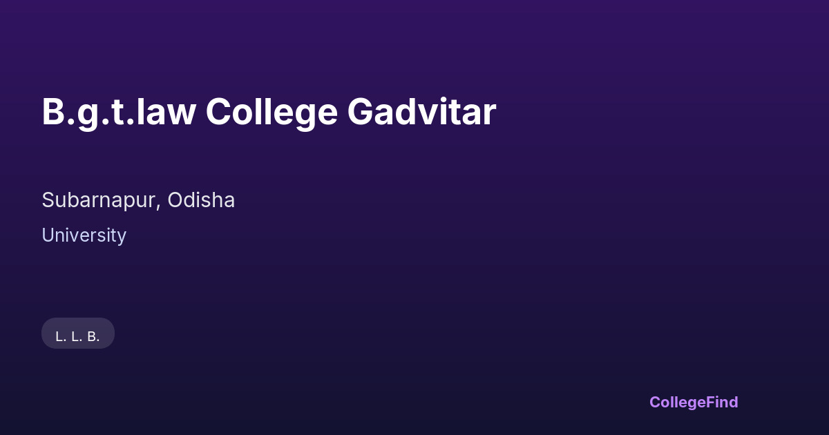 b.g.t.law college gadvitar