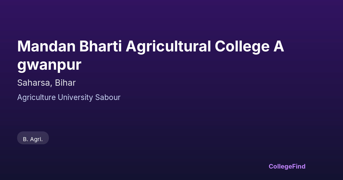 mandan bharti agricultural college agwanpur