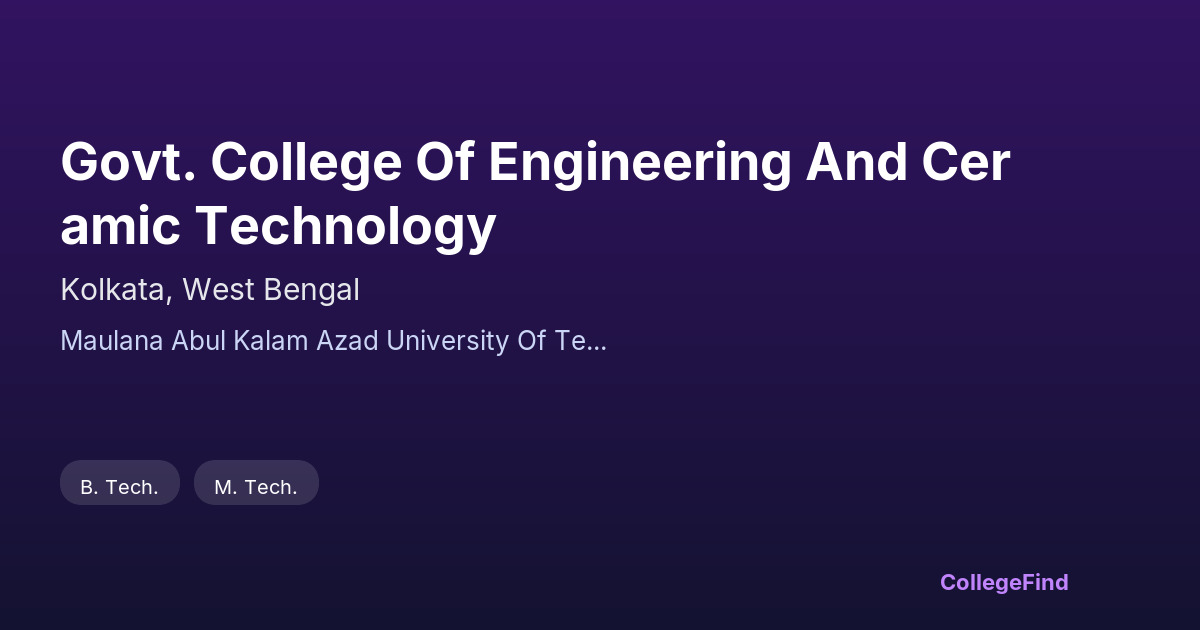 govt. college of engineering and ceramic technology