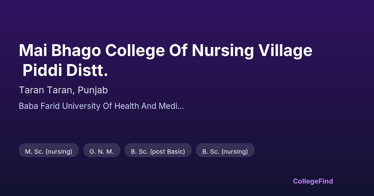 mai bhago college of nursing village piddi distt.