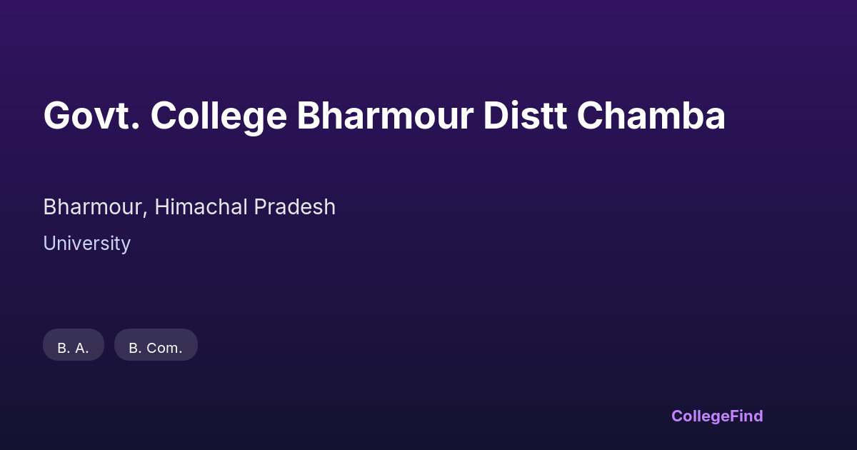 govt. college bharmour distt chamba