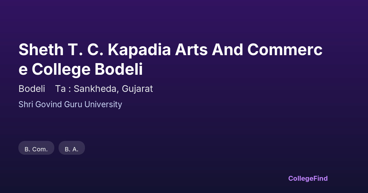 sheth t. c. kapadia arts and commerce college bodeli