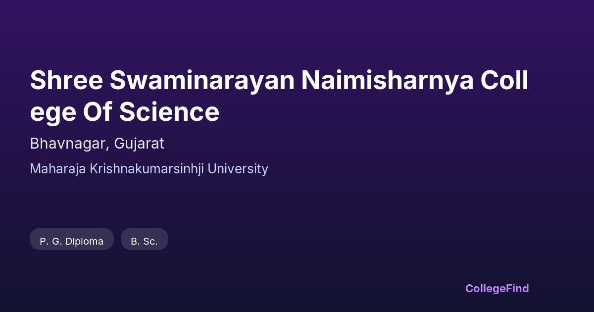 shree swaminarayan naimisharnya college of science