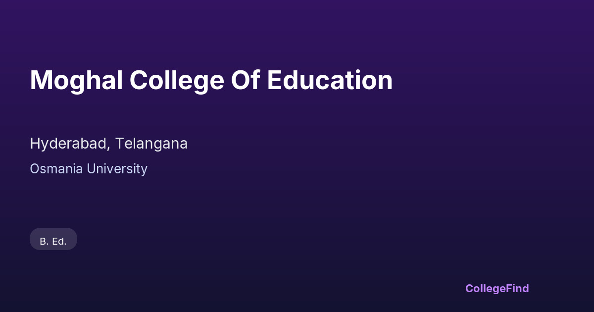 moghal college of education