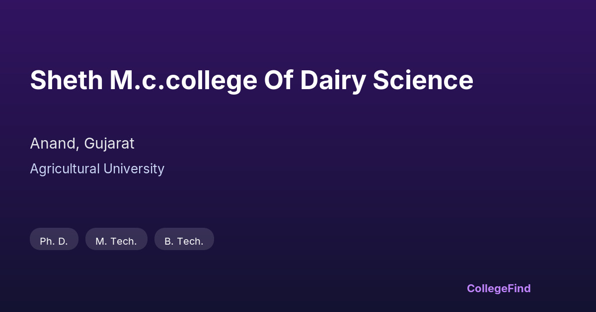 sheth m.c.college of dairy science