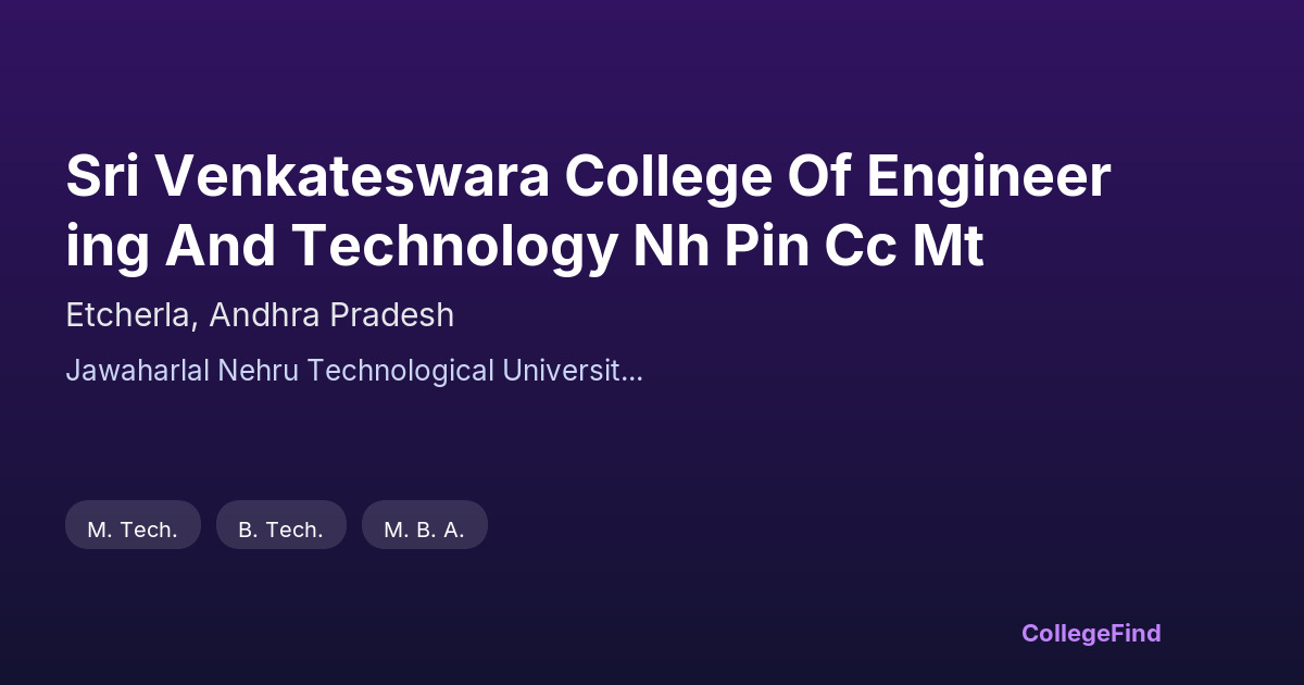sri venkateswara college of engineering and technology nh pin cc mt