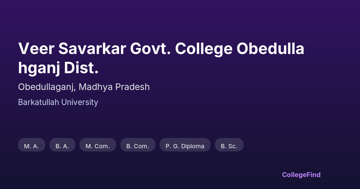 veer savarkar govt. college obedullahganj dist.