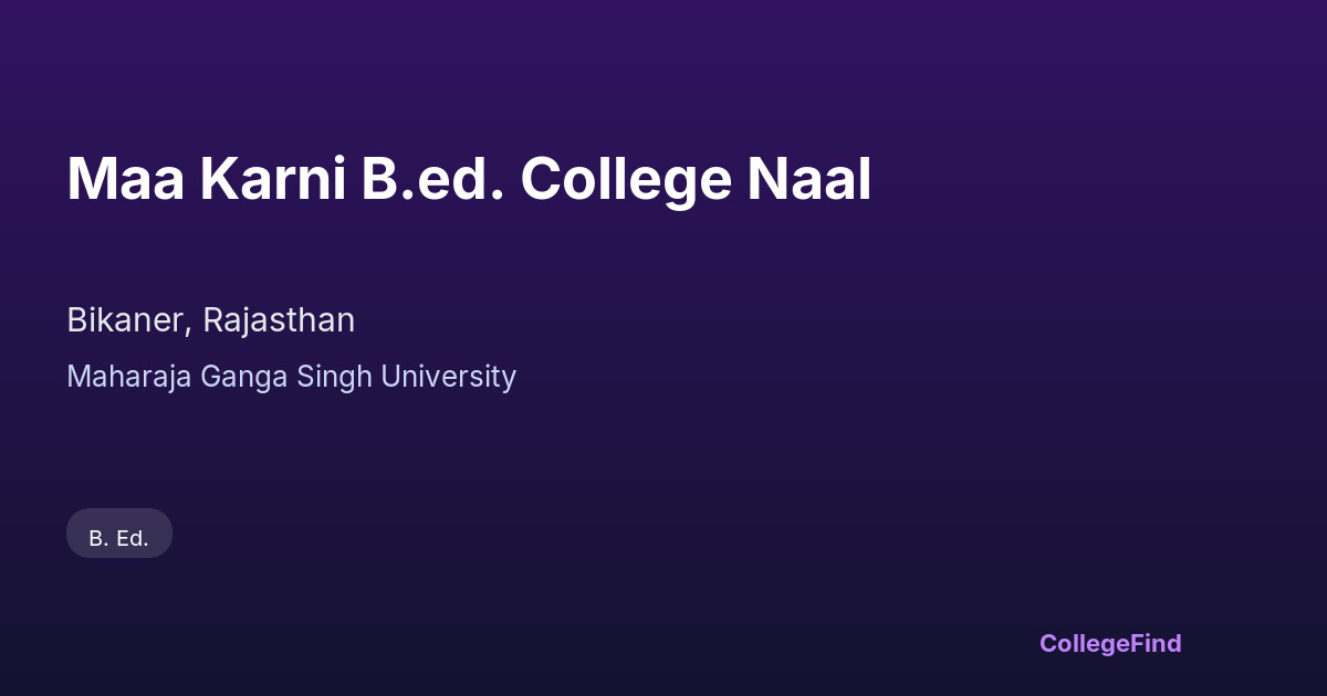 maa karni b.ed. college naal