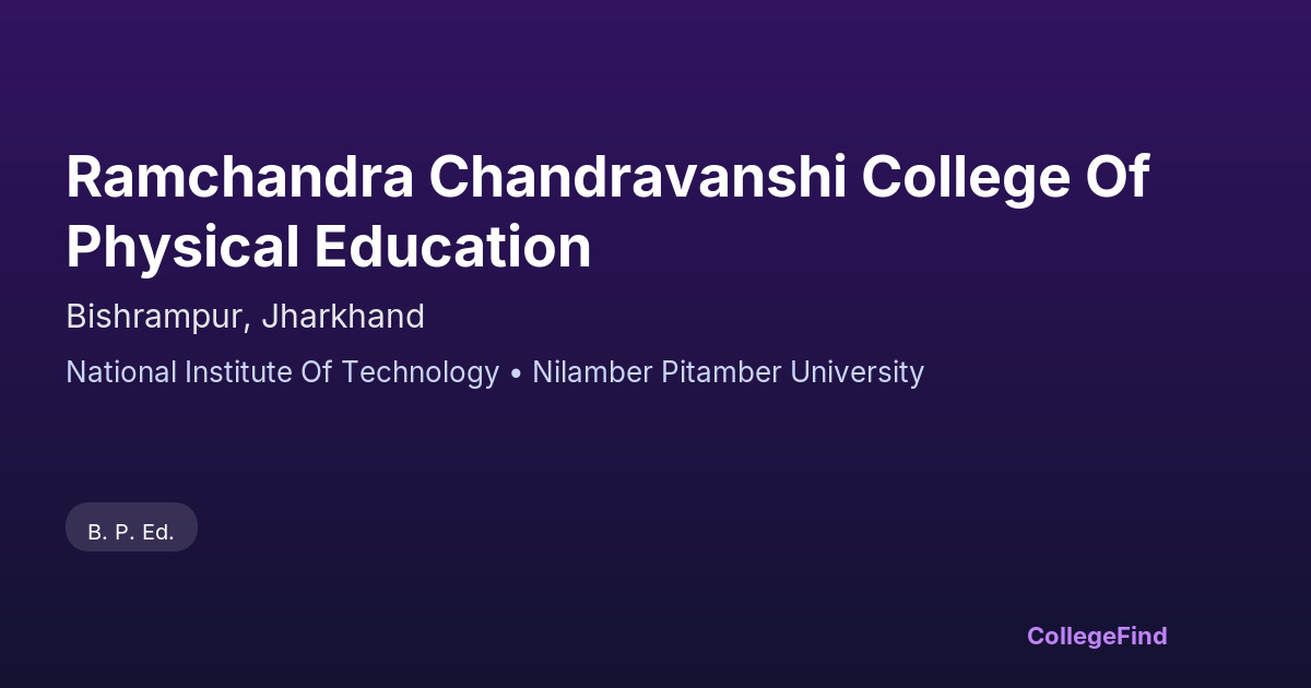 ramchandra chandravanshi college of physical education