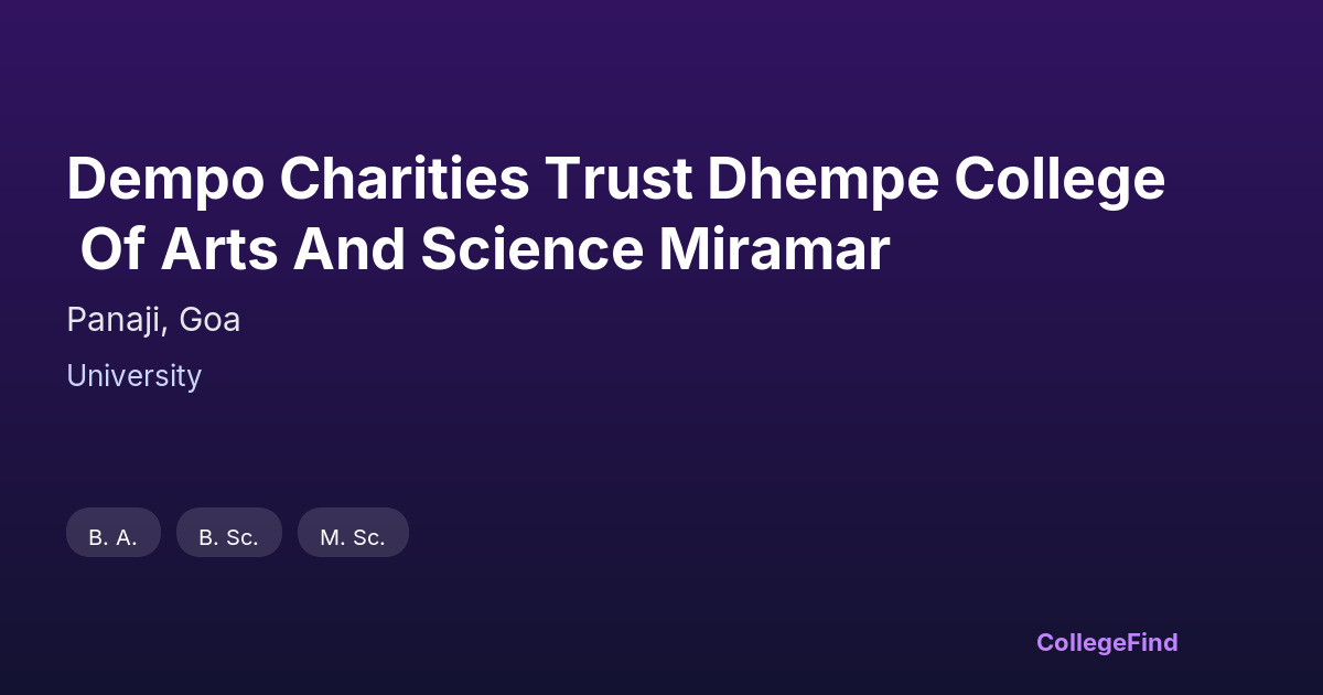 dempo charities trust dhempe college of arts and science miramar