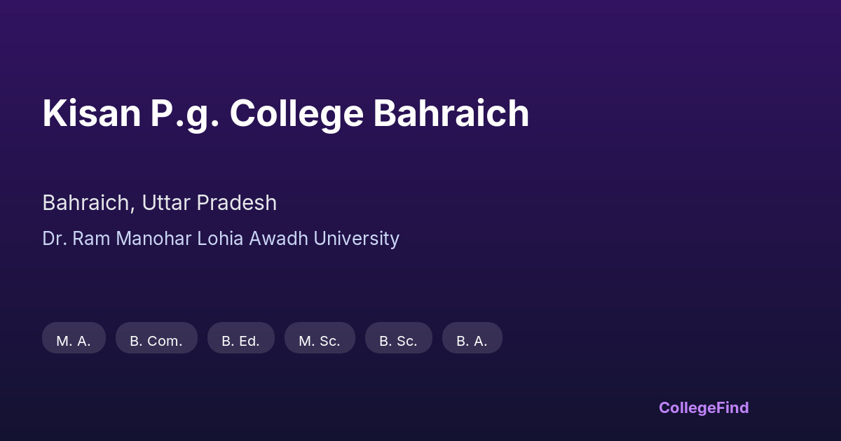kisan p.g. college bahraich