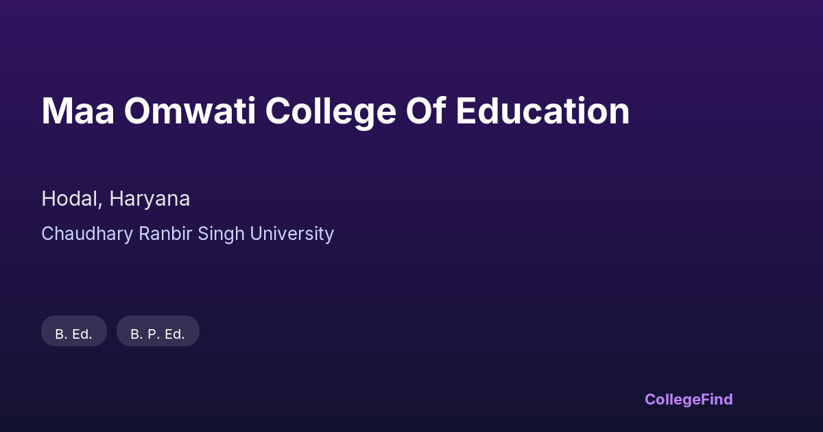 maa omwati college of education