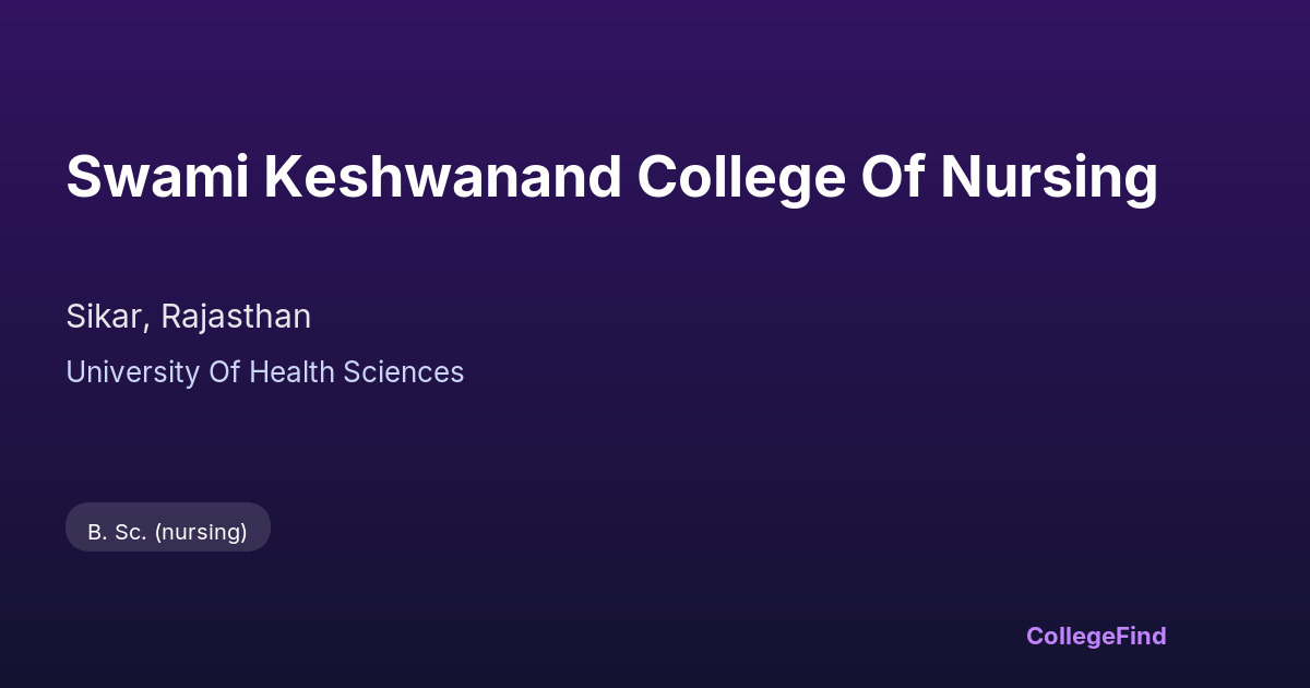 swami keshwanand college of nursing