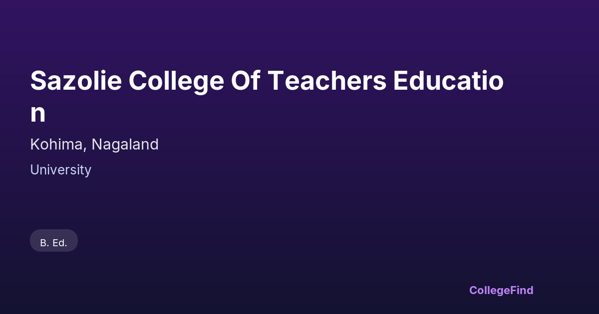 sazolie college of teachers education