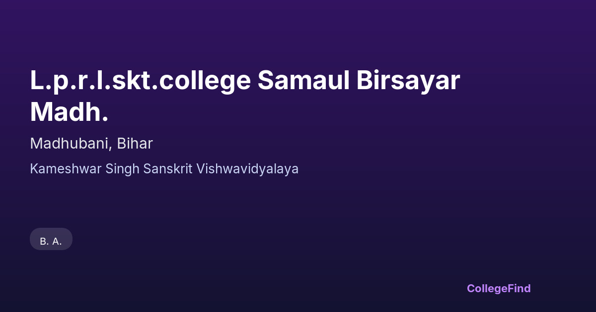 l.p.r.l.skt.college samaul birsayar madh.
