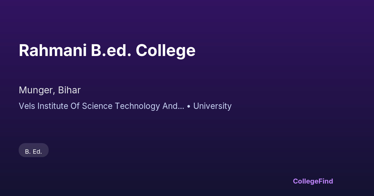 rahmani b.ed. college