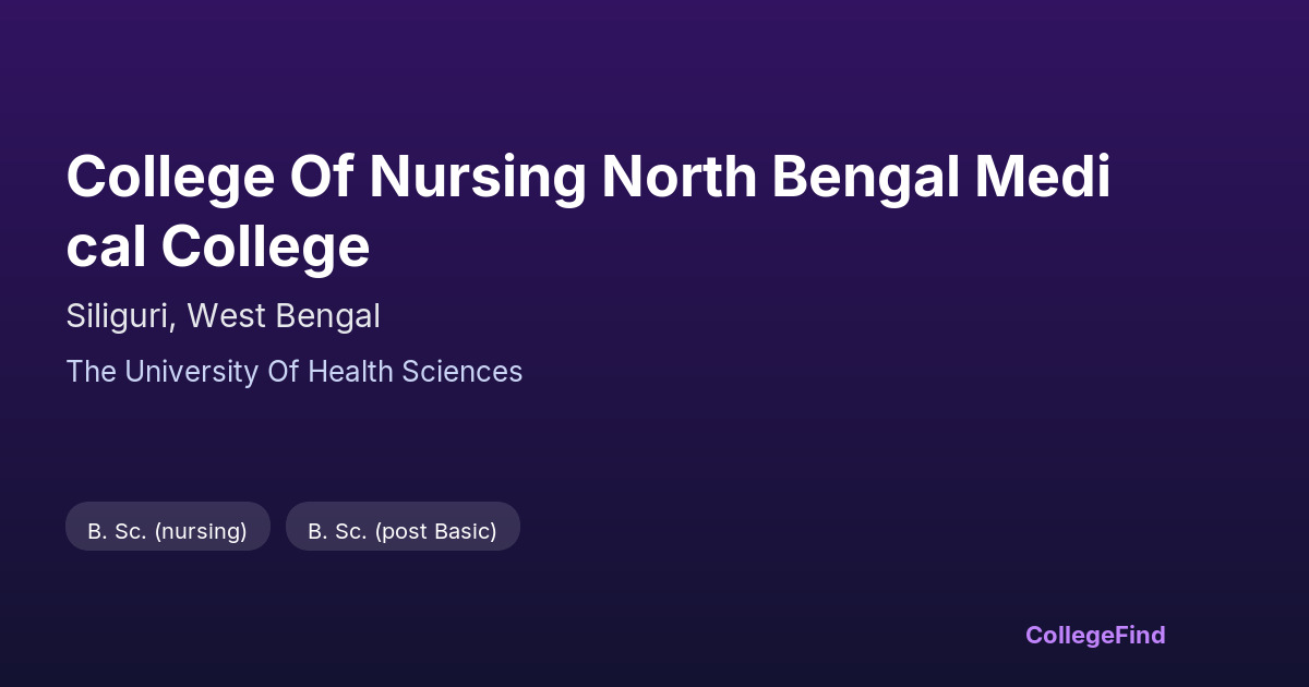 college of nursing north bengal medical college