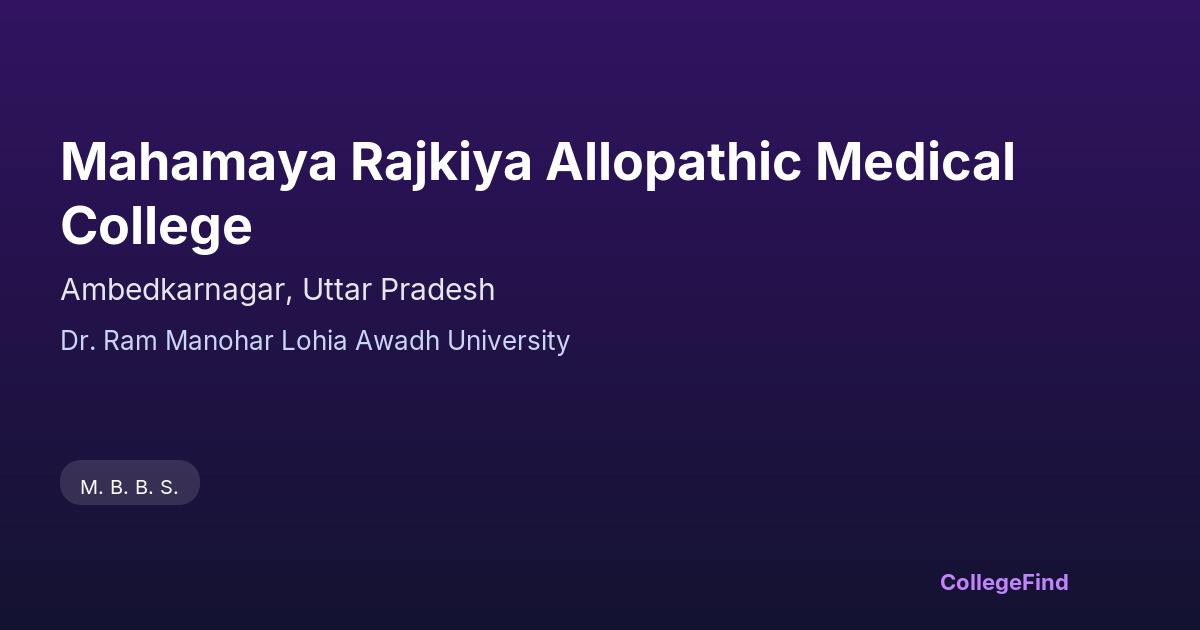 mahamaya rajkiya allopathic medical college