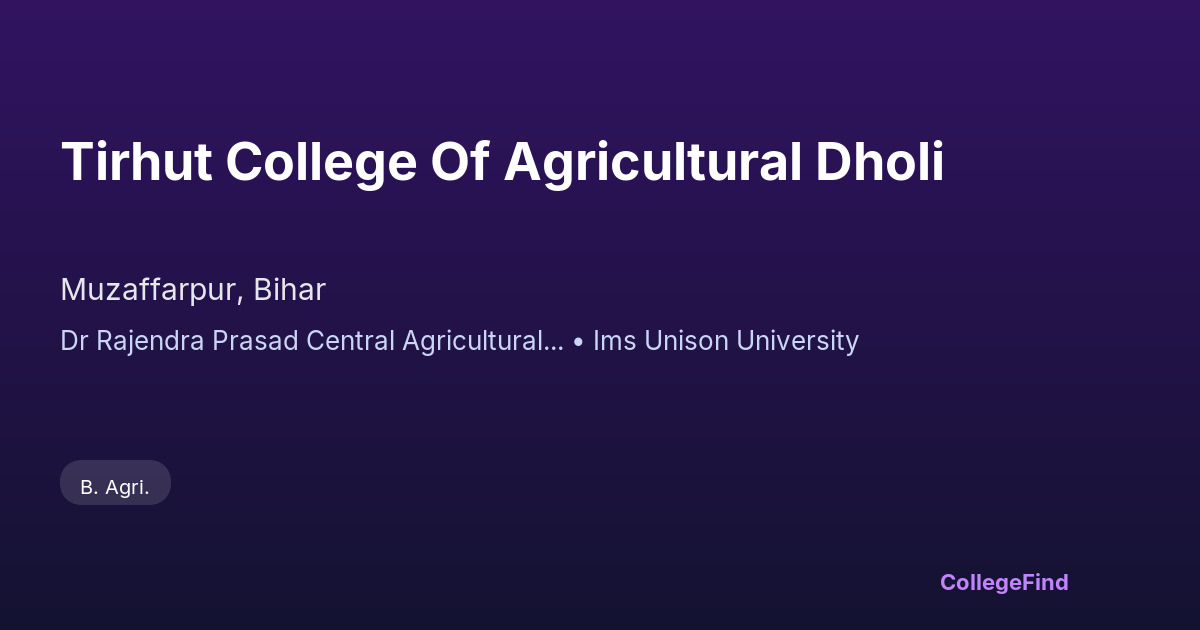 tirhut college of agricultural dholi