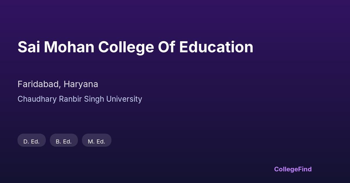 sai mohan college of education