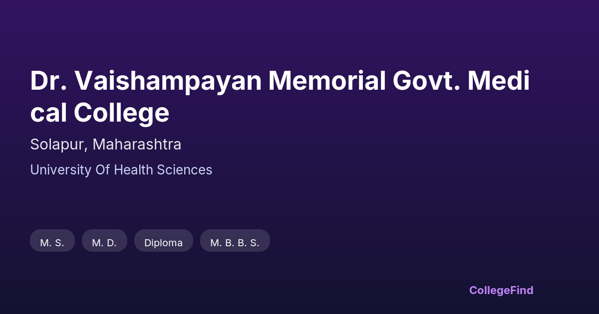 dr. vaishampayan memorial govt. medical college
