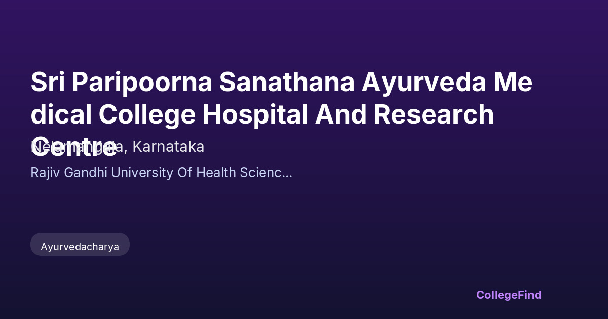 sri paripoorna sanathana ayurveda medical college hospital and research centre