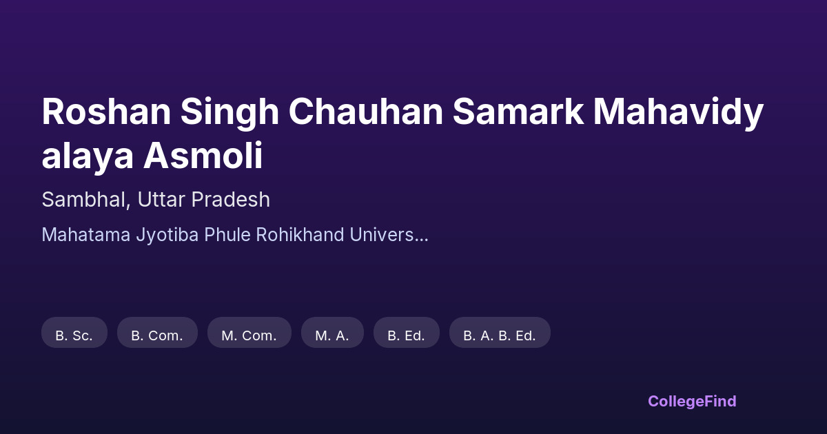 roshan singh chauhan samark mahavidyalaya asmoli