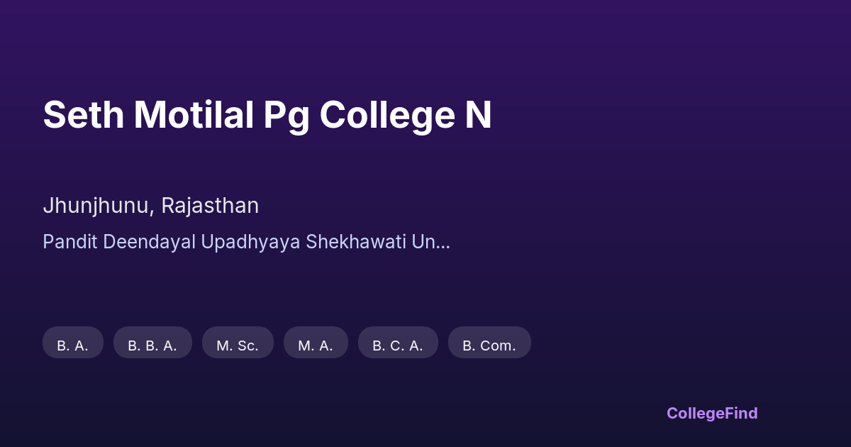 seth motilal pg college n