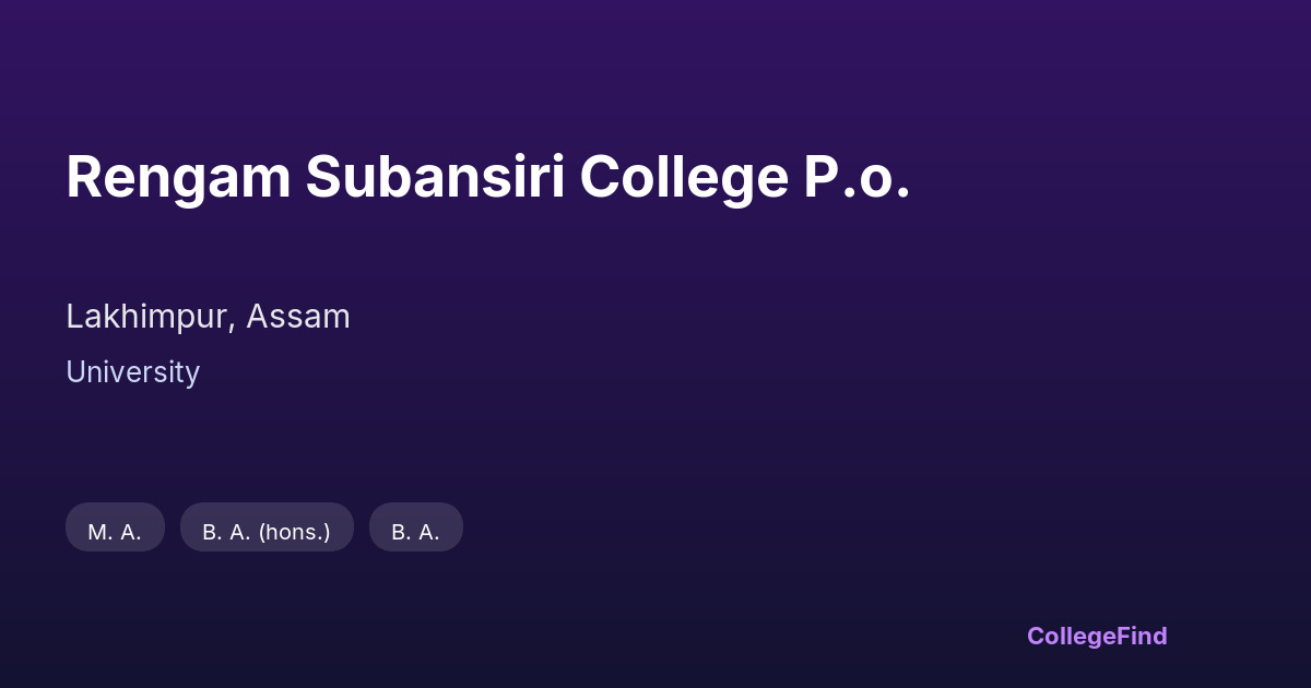 rengam subansiri college p.o.