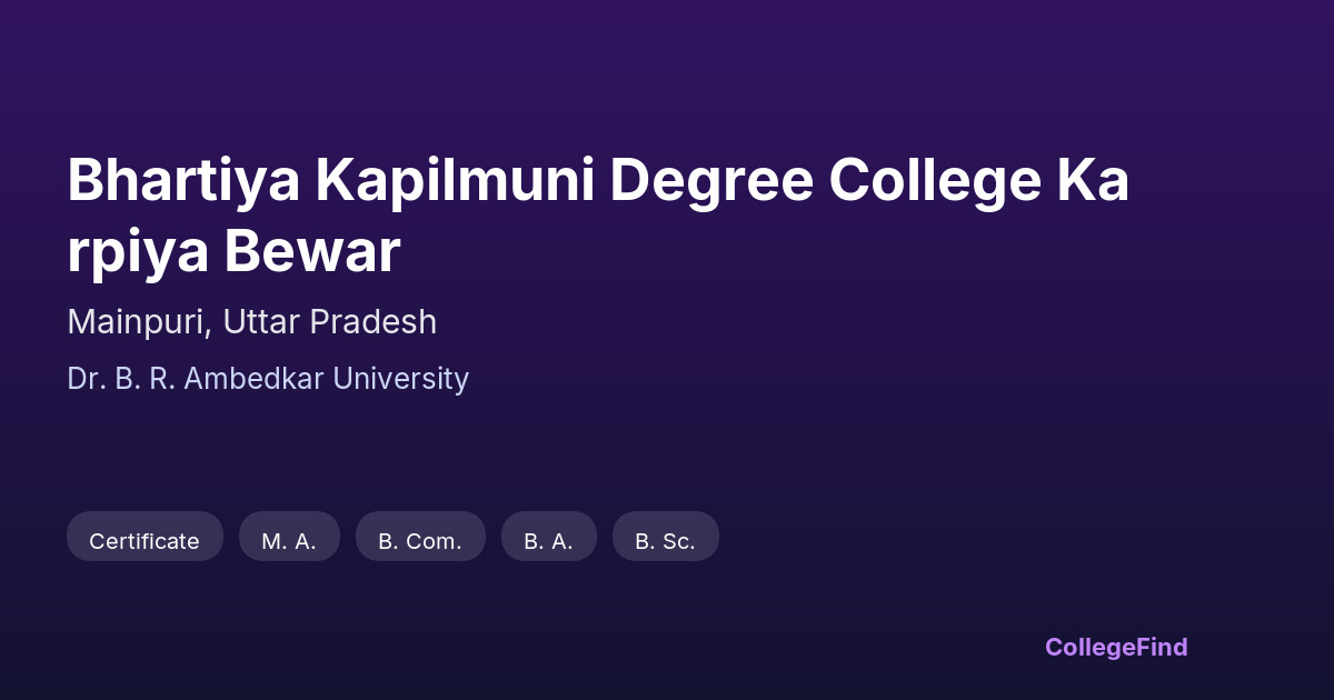bhartiya kapilmuni degree college karpiya bewar