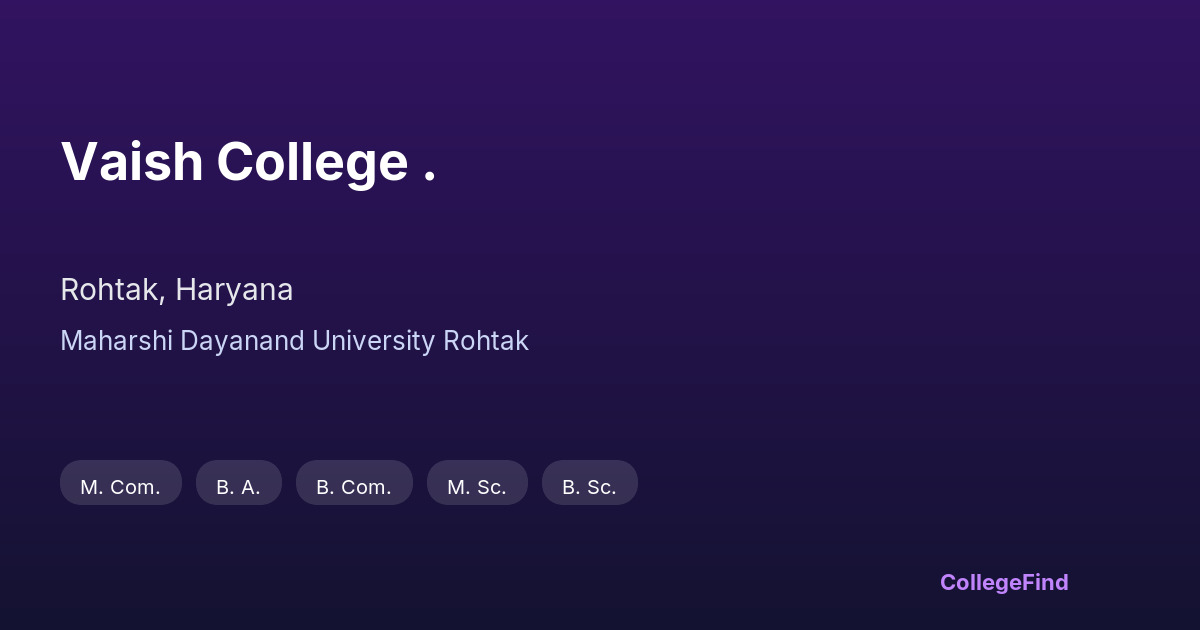 vaish college .