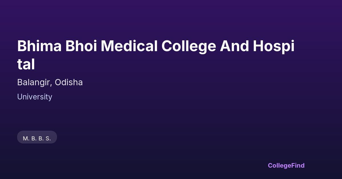 bhima bhoi medical college and hospital