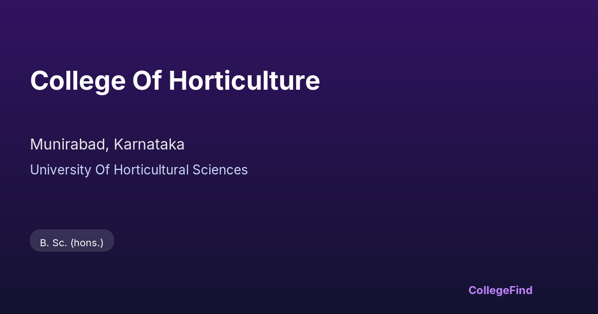 college of horticulture