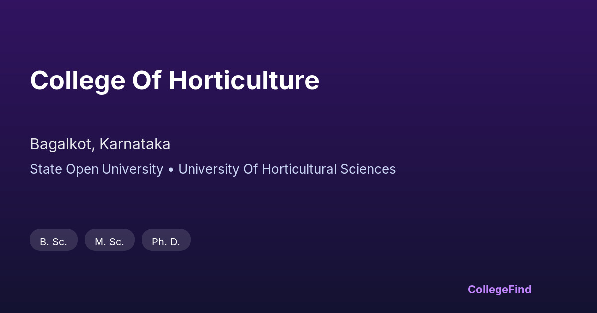 college of horticulture