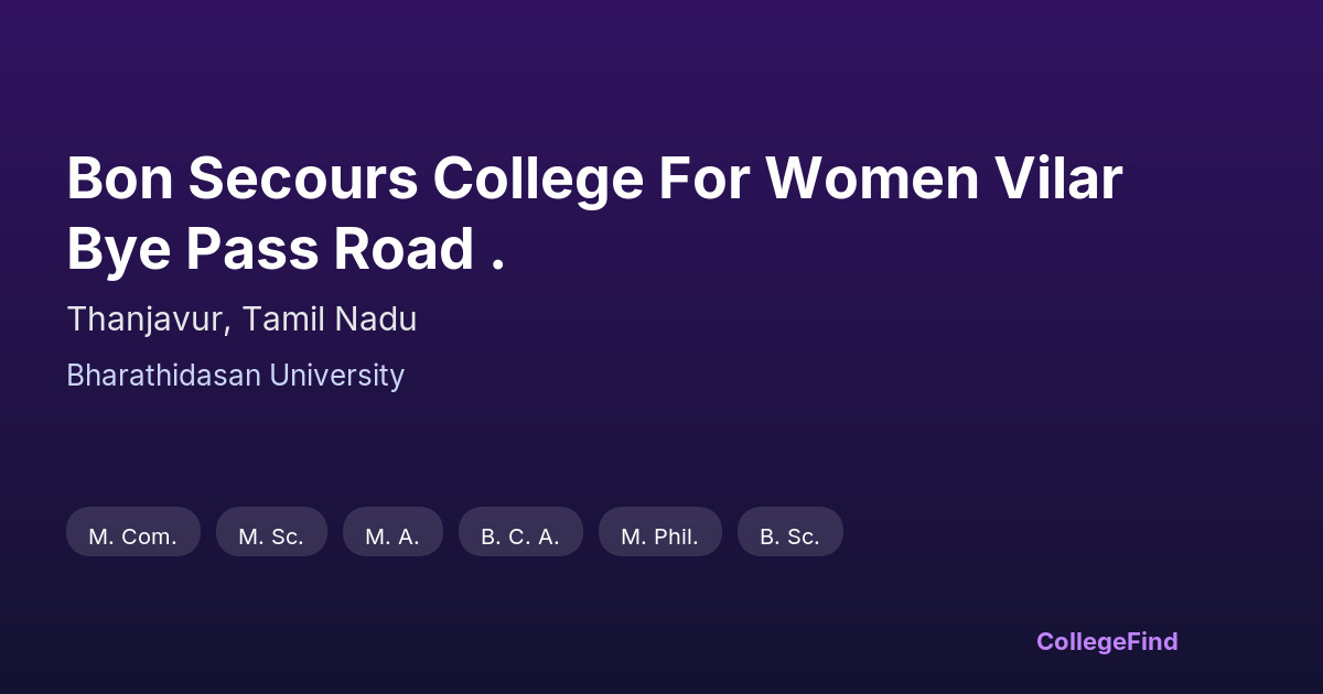 bon secours college for women vilar bye pass road .