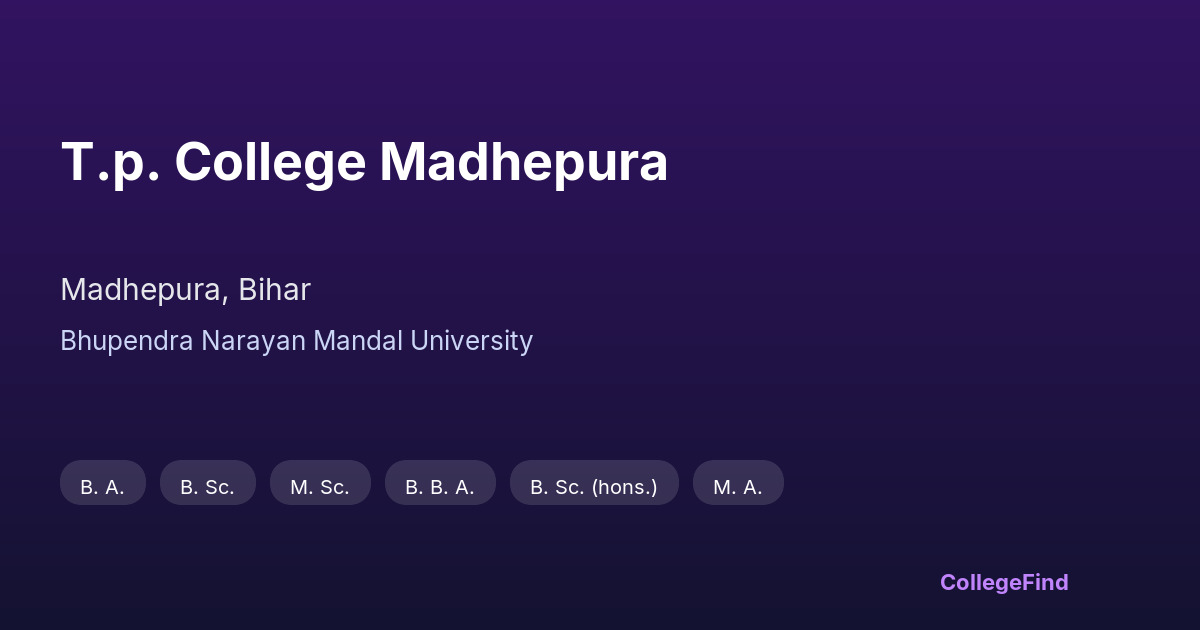 t.p. college madhepura