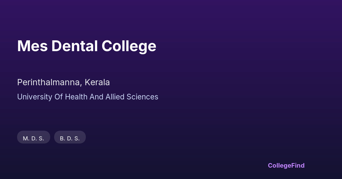 mes dental college