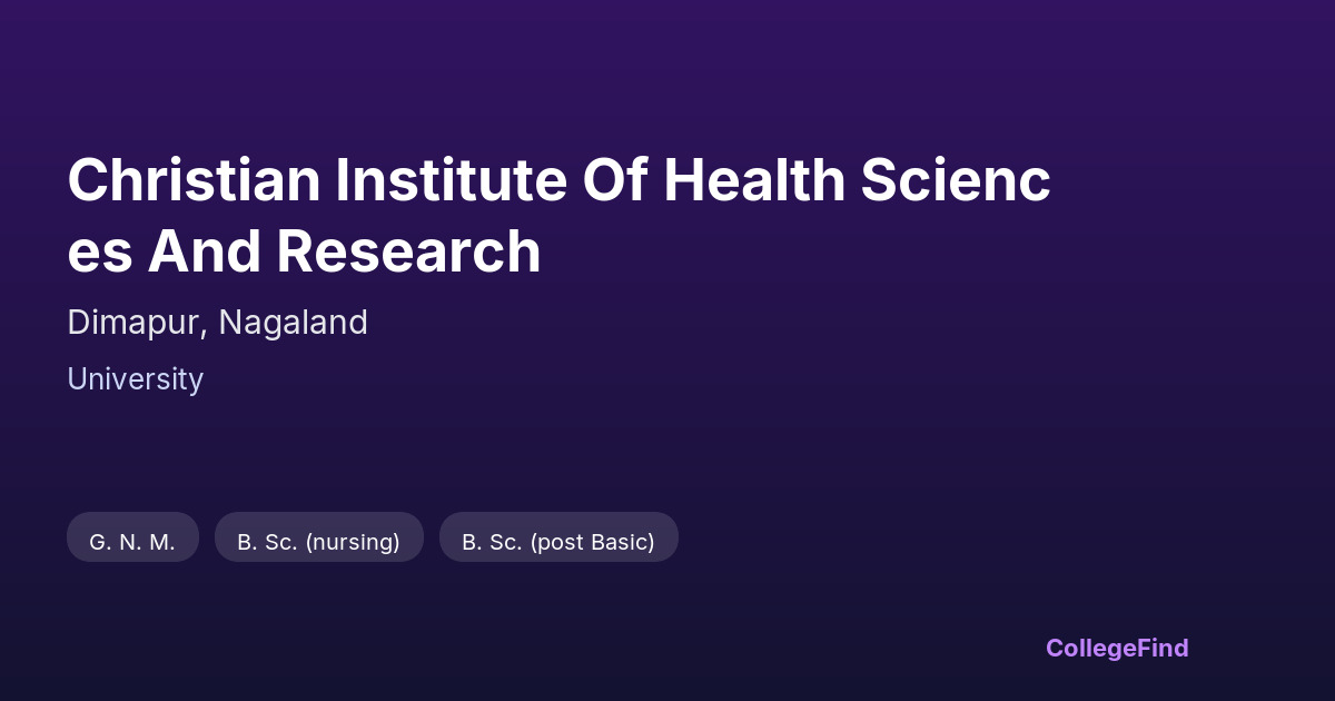 christian institute of health sciences and research
