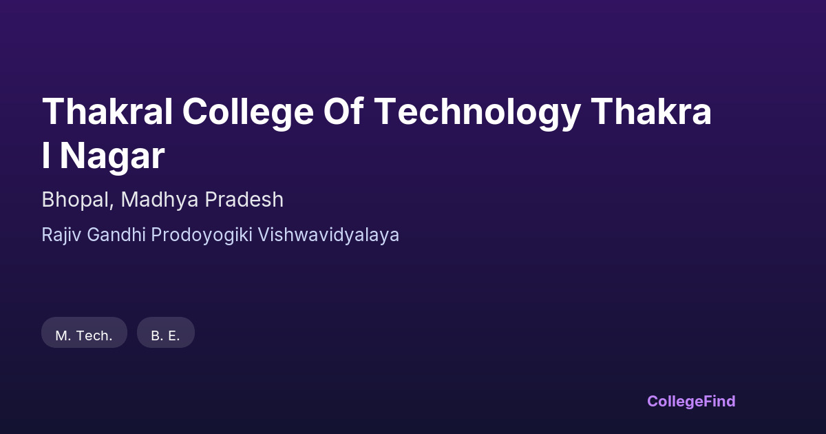 thakral college of technology thakral nagar