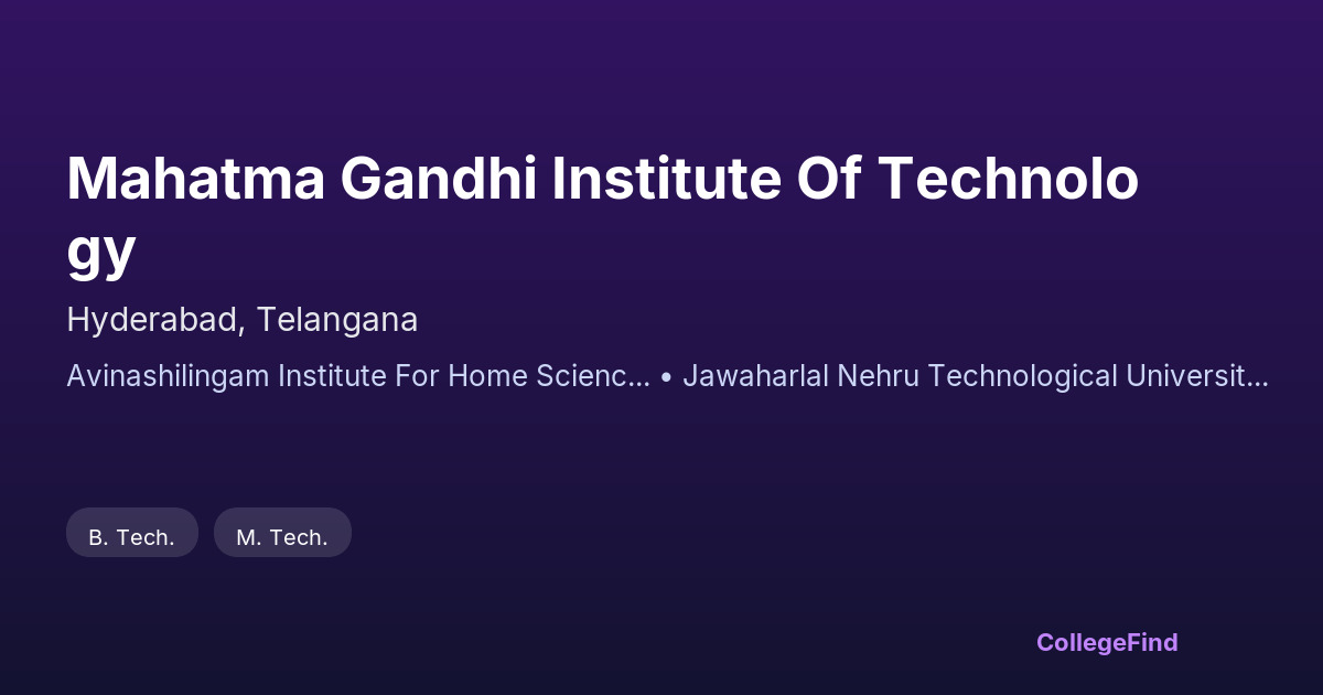 mahatma gandhi institute of technology