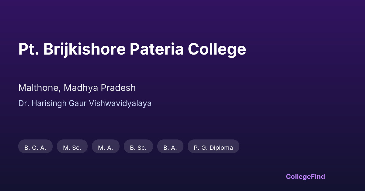 pt. brijkishore pateria college