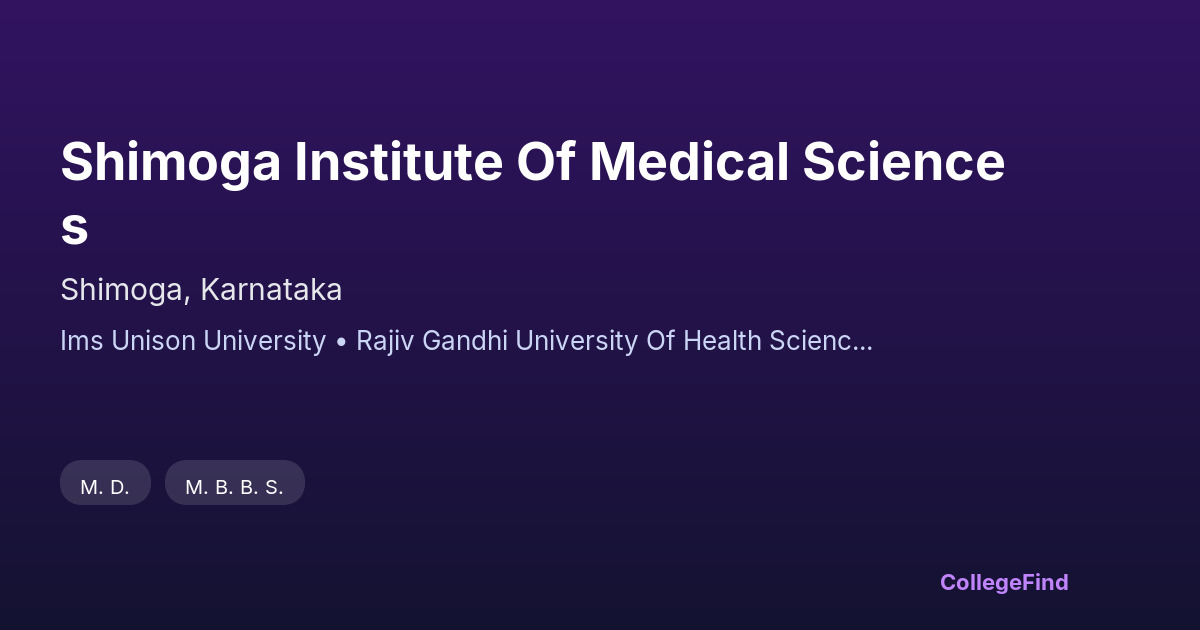 shimoga institute of medical sciences