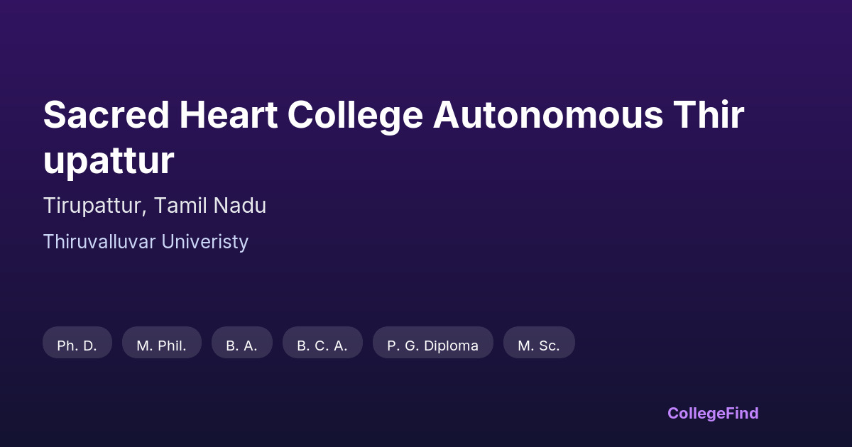 sacred heart college autonomous thirupattur