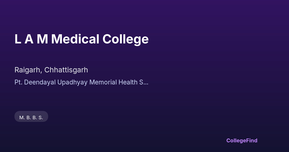 l a m medical college